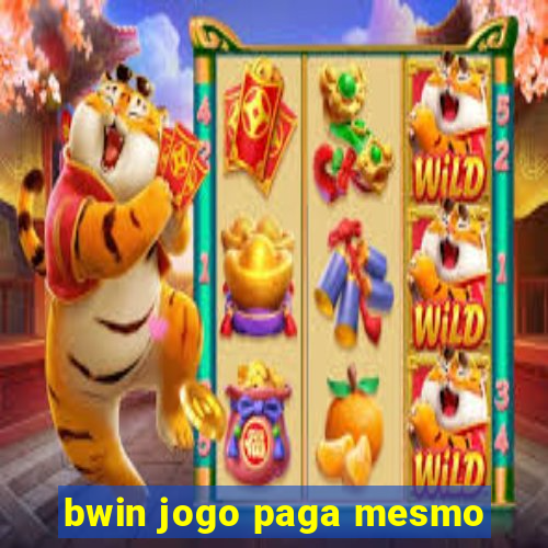 bwin jogo paga mesmo